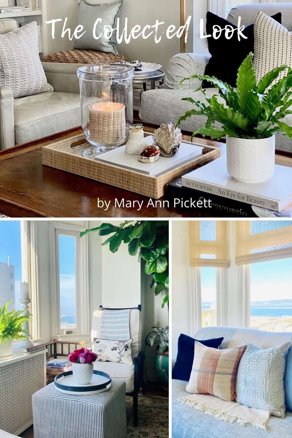 Mary Ann Pickett's Home with The Collected Look