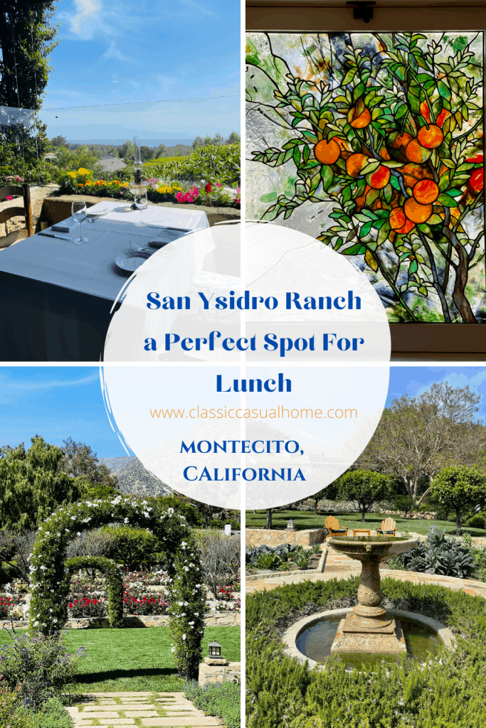 Lunch and Gardens at San Ysidro Ranch