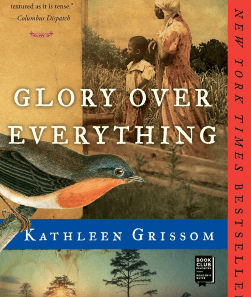 What To Listen To: "Glory Over Everything" Book By Kathleen Grissom