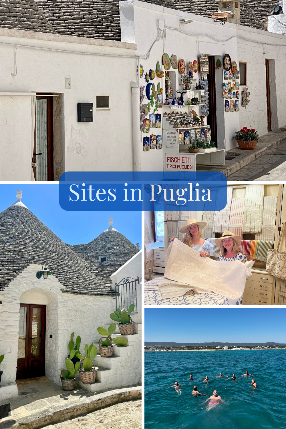 Sites to Visit in Puglia