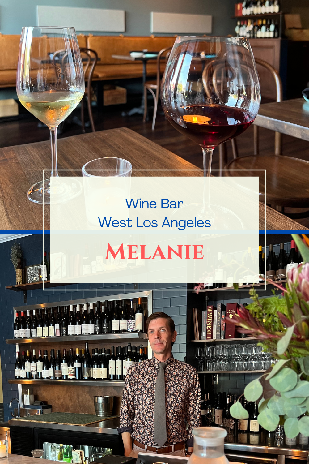 Wine bar in west Los Angeles