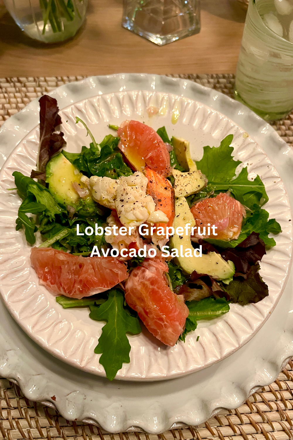 simple romantic dinner with lobster grapefruit salad